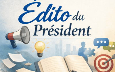 L&rsquo;Édito du président ANDRE
