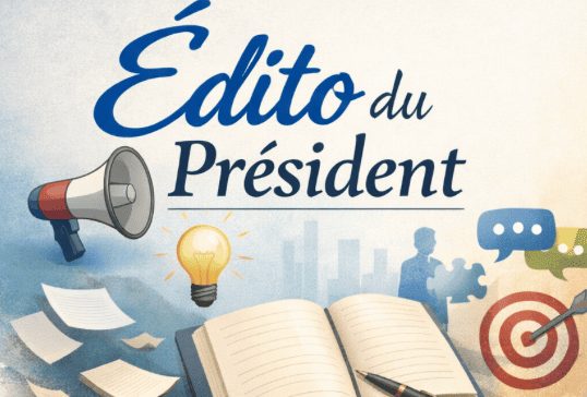 L&rsquo;Édito du président ANDRE